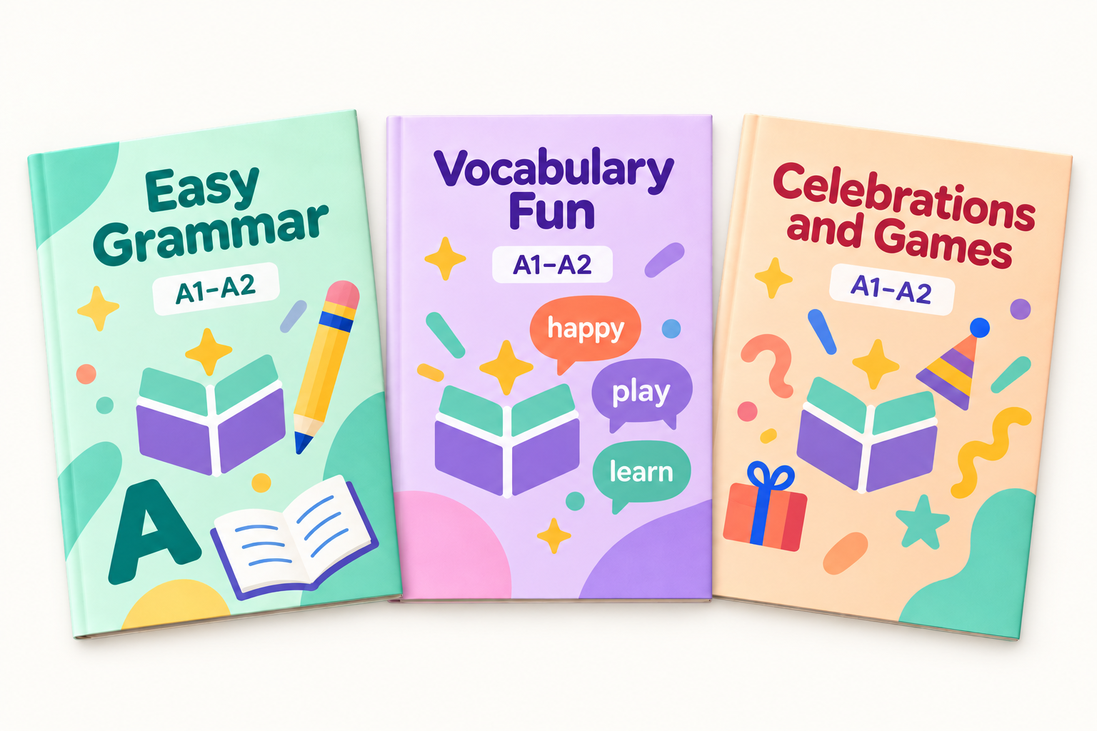 Three illustrated A1–A2 booklet designs: Easy Grammar with a pencil and open book; Vocabulary Fun with happy, play, and learn speech bubbles; Celebrations and Games with a gift and party hat